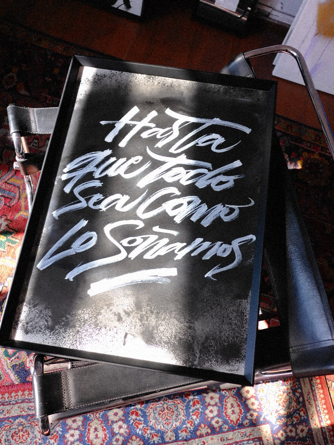 "Hasta que todo sea como lo soñamos" Orignal