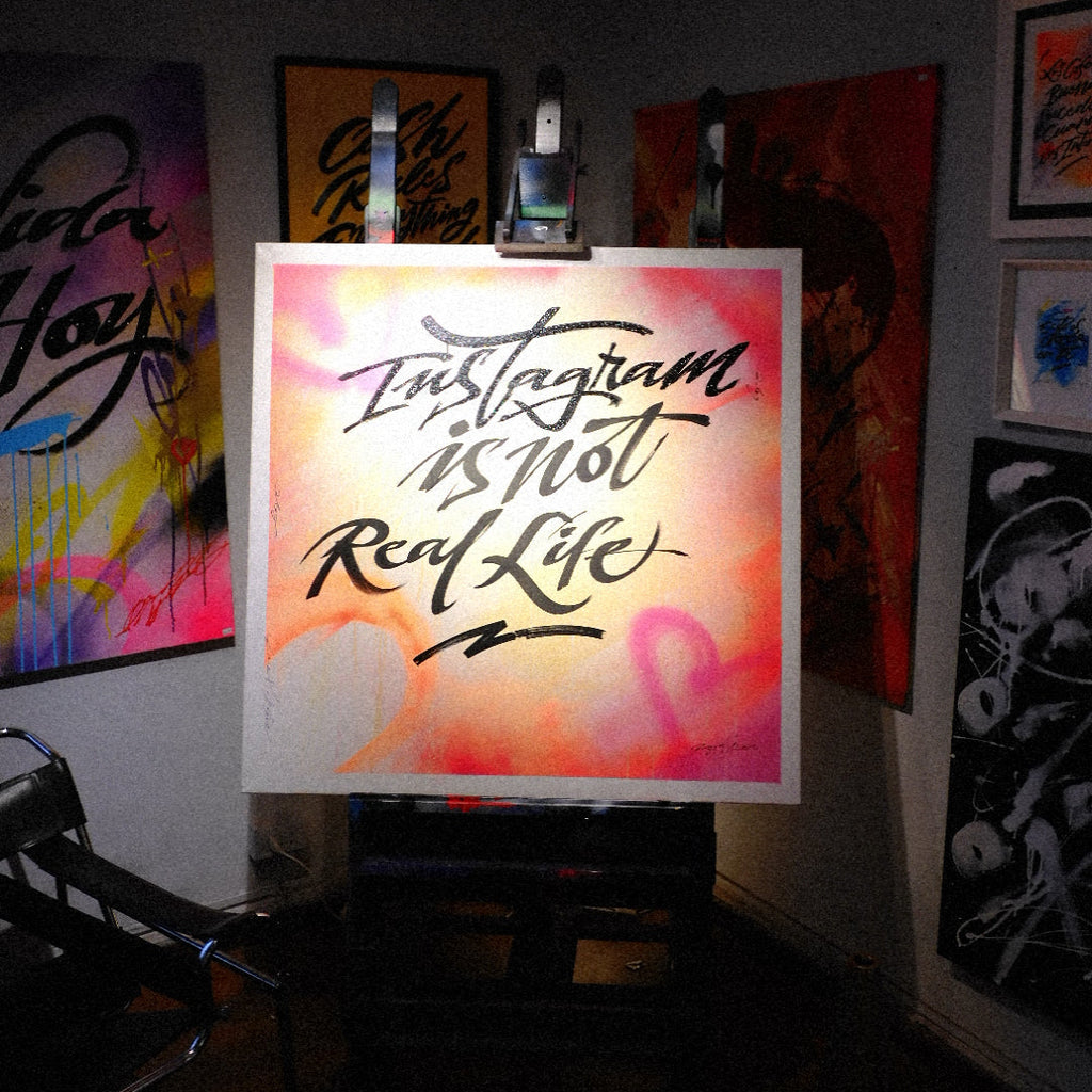 "Instagram is not your real life" Canvas
